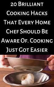 20 Brilliant Cooking Hacks That Every Home Chef Should Be Aware Of Cooking Just Got Easier Diy Food Home Chef Diy Cricut