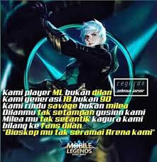Kumpulan Kata Kata Bijak Anak Mobile Legend Dalem Banget Bro