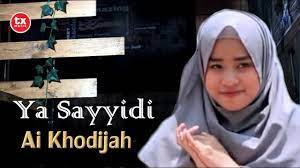 Ai Khodijah Ya Sayyidi Official Music Video Chords Chordify