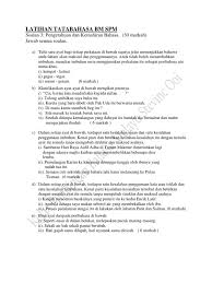 2 dalam setiap ayat di bawah, terdapat dua kesalahan penggunaan ejaan dan imbuhan atau kesalahan penggunaan kata atau istilah atau bahasa. Latihan Tatabahasa Bm Spm