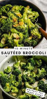 Easy Delicious Sauteed Broccoli Recipe Broccoli Recipes Broccoli Broccoli Sauteed