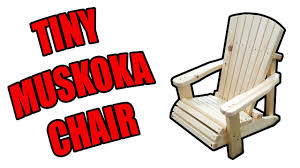 Adirondack chairs always prove to be the best when it comes to providing comfort but this one is specially designed for children to let them enjoy the same level of comfort as their parents, sitting and relaxing in the garden. How To Build A Tiny Muskoka Chair Adirondack Chair For Kids Youtube
