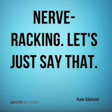 Quotes About Nerve 303 Quotes