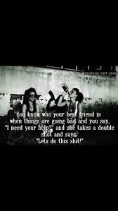 Best Friends And Alcohol Quotes Quotesgram