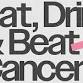 Eat, Drink & Beat Cancer