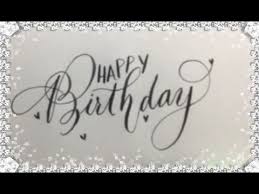 How To Write Happy Birthday In A Simple Calligraphy Style For Beginners Youtube Happy Birthday Caligraphy Fancy Writing Fancy Writing Styles