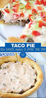 Super Easy Taco Pie Recipe Recipes Taco Pie Recipes Food