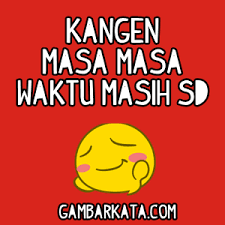 Gambar Kata Dp Bbm Kangen Masa Sekolah Aengaeng Com Kata Kata Mutiara Romantis Sekolah