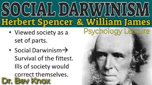 The correspondence of charles darwin, vol.14, p.227 of 706). Social Darwinism Of Herbert Spencer William James Functional Psychology Youtube