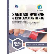 Posted by admin 2 at 9:54 pm. Sanitasi Hygiene Keselamatan Kerja Smk Mak Kelas X Original Andi Offset Shopee Indonesia