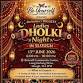 Ladies Dholki Night In Slough