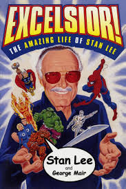  Excelsior The Amazing Life Of Stan Lee Lee Stan Amazon De Bucher
