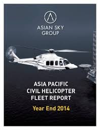 Public relations strategist amazing borneo tours & events. Asg Asia Pacific Civil Helicopter Fleet Report Year End 2014