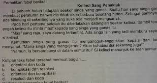 Kutipan teks cerpen tersebut memuat bagian. Tolong Dijawab Kutipan Teks Fabel Tersebut Memuat Bagian A Oreintasi Dan Kodab Komplikasi Dan Brainly Co Id