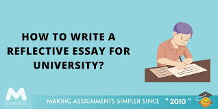 They seem easy enough to write but once you've sat down to start writing, you may suddenly find the task very challenging! How To Write A Reflective Essay For University