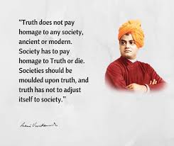 His father was a successful attorney. Swami Vivekananda S Quotes On Truth Vivekavani