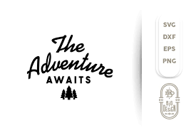 Free Free 341 Adventure Awaits Svg Camping Files SVG PNG EPS DXF File