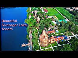 Sivasagar is a heritage place in assam famous for the monuments of ahom kingdom. Beautiful Sivasagar Or Borpukhuri Lake In Sibsagar Assam Northeast India Youtube
