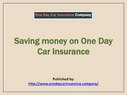 Click on this independent agent matching tool to find the best insurance. Ppt One Day Car Insurance Company Best Provider Of Temporary Car Insurance Powerpoint Presentation Id 7223177