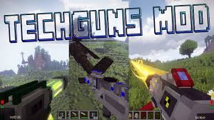 Maybe you would like to learn more about one of these? Techguns 2 Tech Guns Mod For Minecraft 1 14 4 1 14 3 1 12 2