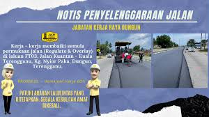 Terengganu maju, berkat, sejahtera berkhidmat untuk negara. Jkr Dungun On Twitter Notis Pemakluman Kerja Kerja Membaiki Semula Permukaan Jalan Regulate Overlay Di Laluan Ft03 Jalan Kuantan K Terengganu Kg Nyior Paka Dungun Terengganu Togetherwedeliver Jkrterengganu Yusufghani200 Haslijkr