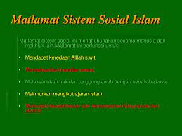 Penjelasan oleh ustadz dr khalid basalamah, masubscribe!!view lentera. Sistem Sosial Islam Matlamat Sistem Sosial Islam Ppt Download