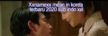 Download xxnamexx mean in korea terbaru 2020 indonesia people who love watching korean series, movies, or video clips are not required to surf through different sites. Xxnamexx Mean In Indo Xxnamexx Mean In Indonesia Twitter Video Download Free Trendsterkini Video Xxnamexx Mean In English Sub Indo Offical Video Ciro Stryker