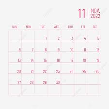 Simple Calendar November 2022 Monthly Calendar Desktop Calendar Monthly Plan Calendar Png And Vector With Transparent Background For Free Download