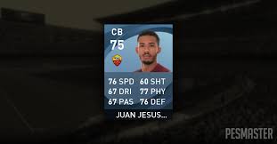 His profile is that of a defender/left back. Juan Jesus Pes 2021 Stats