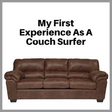 My First Experience As A Couch Surfer Amateur Traveler