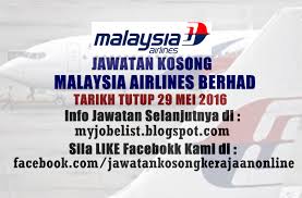 Sistem penerbangan malaysia), branded as malaysia airlines is the flag carrier airline of malaysia and a member of the oneworld airline alliance. Jawatan Kosong Di Malaysia Airlines Berhad 29 Mei 2016