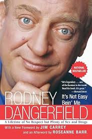 Rodney Dangerfield