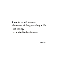 Big Dreamer Atticuspoetry Atticuspoetry Quotes Poetry Words Quotes Words Quotes