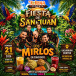 Fiesta de San Juan 2026 ft. Los Mirlos