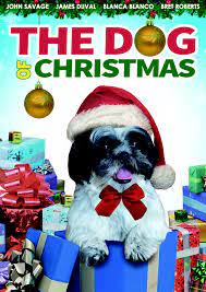 A Dog For Christmas 2021 The Dog Of Christmas 2021