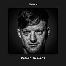 Mullane's fabulous 'Evoke' is in traditional music's avant garde