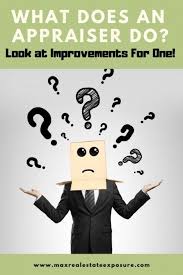 What Appraisers Look At During A Real Estate Appraisal Home Appraisal Real Estate Investing Real Estate