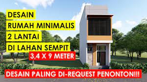 Namun, lahan yang sempit tak menghalangi anda untuk memiliki rumah idaman, karena dengan penataan ruang yang benar, anda bisa memaksimalkan lahan sempit tersebut. Rumah Minimalis 2 Lantai Di Lahan Sempit Ukuran 3 4 X 9 Meter Youtube