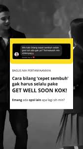 Arti Dari I Hope You Get Better Soon | TikTok