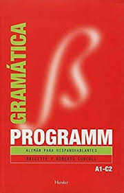 Programm Gramatica Aleman Para Hispanohablantes Brigitte Corcoll 9788425425011 Amazon Com Books Deutsch Lernen Grammatik Buch Tipps