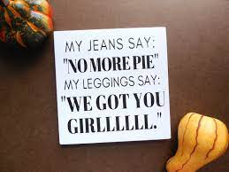 Check spelling or type a new query. Funny Thanksgiving Wood Sign Thanksgiving Humor Autumn Etsy In 2021 Funny Thanksgiving Thanksgiving Wood Signs Thanksgiving Quotes Funny