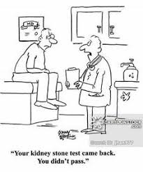 My wife asked if i would donate my kidney to her if she ever needed it. Kidney Stone Joke Kidney Stones Funny Kidney Stones Medical Jokes