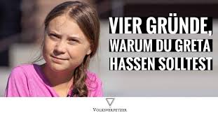 Jun 15, 2021 · txai suruí bekämpft die abholzung des amazonas und riskiert dafür ihr leben. 4 Grunde Warum Greta Thunberg Deinen Hass Verdient Hat Volksverpetzer