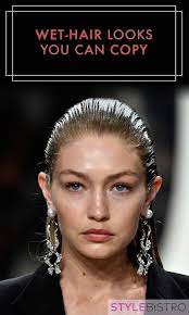 The Best Celebrity Wet Hair Styles Wet Hair Slick Hairstyles Wet Look Hair