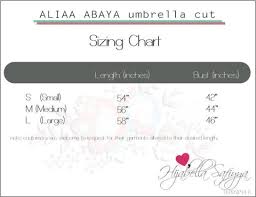 Aliaa Abaya Size Chart Hijabella Safiyya Couture