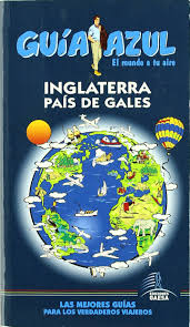 Durante la evolución del reino unido, gales ha sido considerado un principado, el principado de gales. Guia Azul Inglaterra Y Pais De Gales Spanish Edition Monreal Manuel Ledrado Paloma De La Orden Fernando Escamilla Alicia 9788480237765 Amazon Com Books