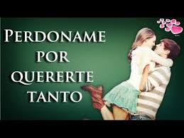 Perdoname Por Quererte Tanto Reflexiones De Amor Para Llorar Videos Para Reflexionar Perdoname Por Quererte Tanto Reflexion De Amor Perdoname Por Amarte