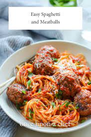 Easy Spaghetti And Meatball Recipe Once Upon A Chef Recipe Meatball Recipes Easy Easy Spaghetti Spaghetti And Meatballs