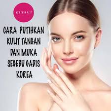 6 cara mengatur keuangan rumah tangga yang perlu anda praktikkan. Kitsui Beauty Cara Putihkan Kulit Tangan Dan Muka Segebu Gadis Korea Siapa Yang Tidak Mahu Kulit Yang Putih Bersih Tidak Kira Wanita Mahupun Lelaki Mengimpikan Kulit Yang Putih Melepak Ala