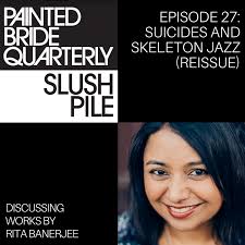 Painted Bride Quarterly's Slush Pile